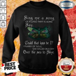 Alternative view of Sina Me A Sona Of A Lass That Is Gong Say Butterfly Shirt