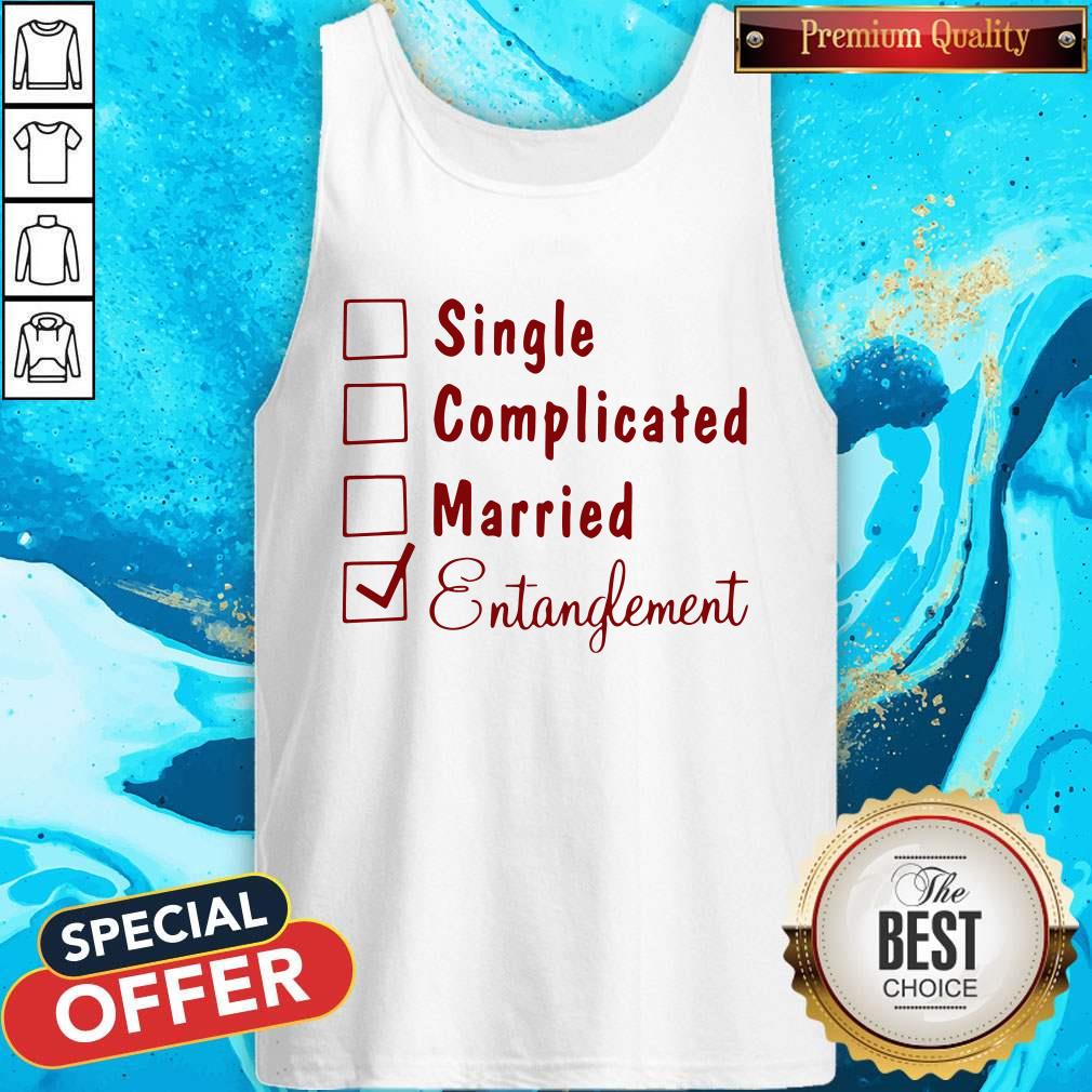 Single Complicated Married Entanglement Shirt - Image 4