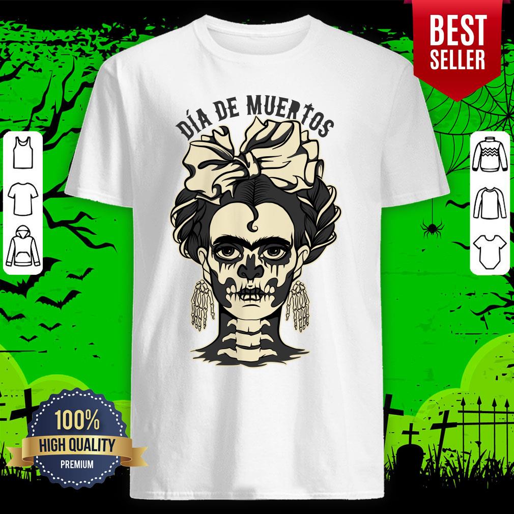 Skeleton Girl Dia De Muertos Day Of Dead Shirt