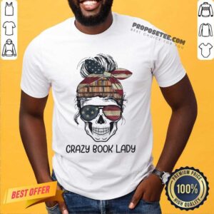 Skull Girl Crazy Book Crazy Shirt
