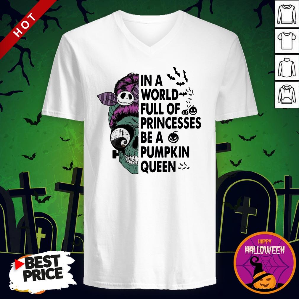 Skull In A World Full Of Princesses Be A Pumpkin Queen Halloween Shirt - Image 2