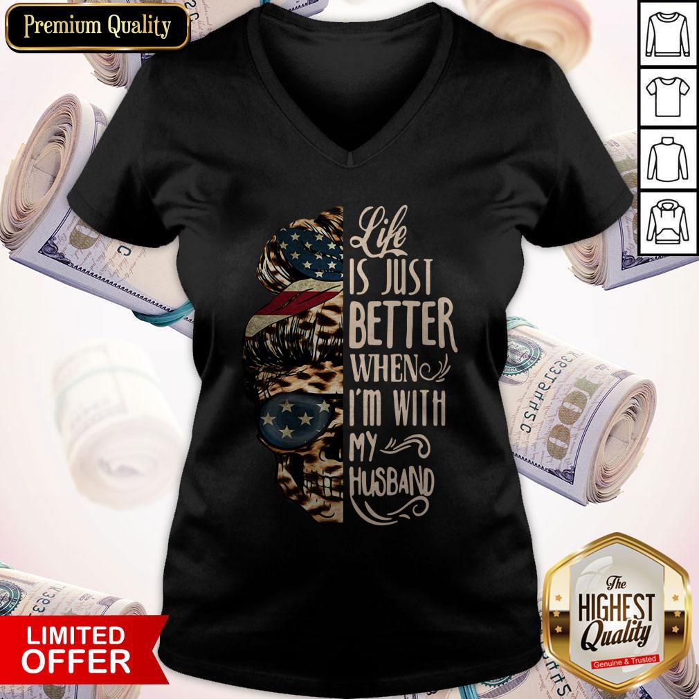 Skull Life Just Better When I'm With My Husband Shirt - Image 3