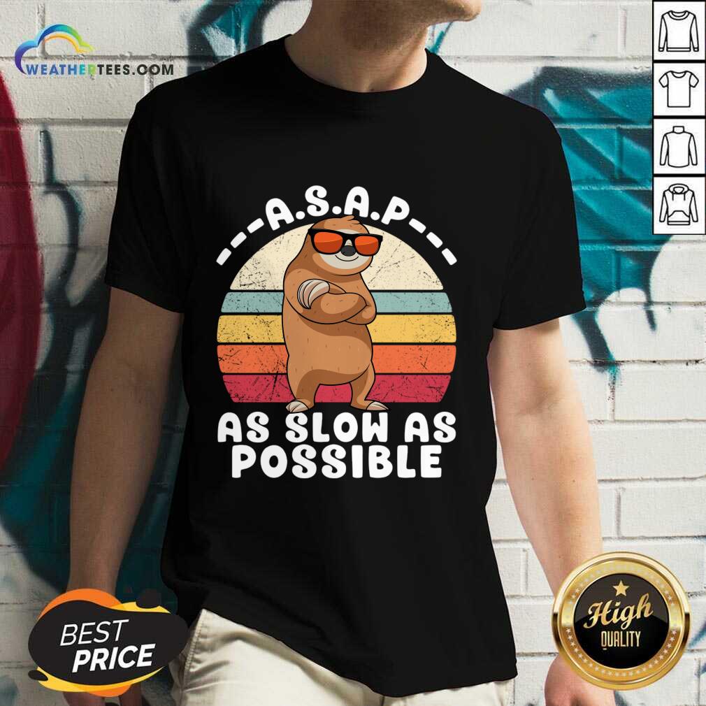 Sloth Asap As Slow As Possible Vintage Shirt - Image 5