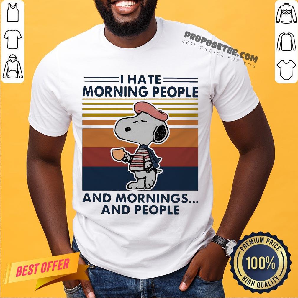 Snoopy I Hate Morning People And Mornings And People Vintage Shirt