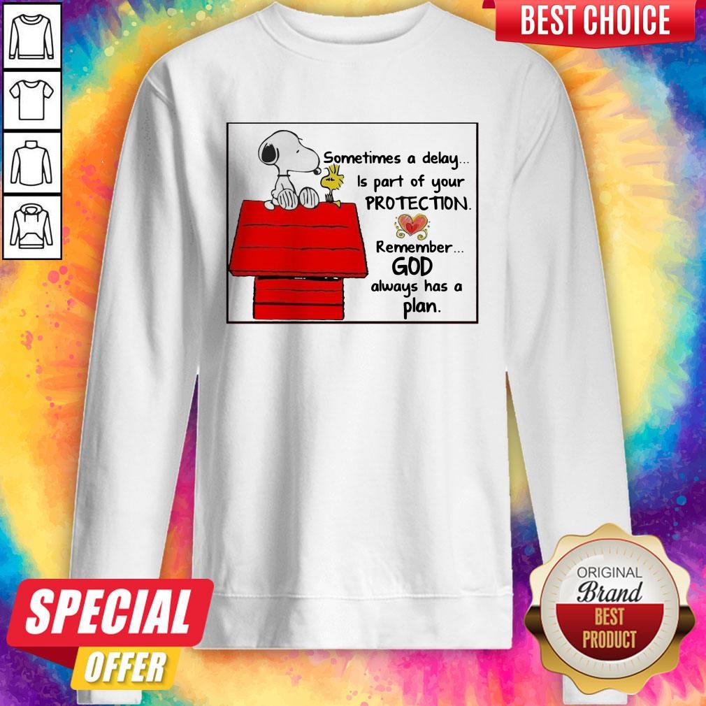 Snoopy Woodstock Sometimes A Delay Is Part Of Your Protection Remember God Always Has A Plan Shirt - Image 4