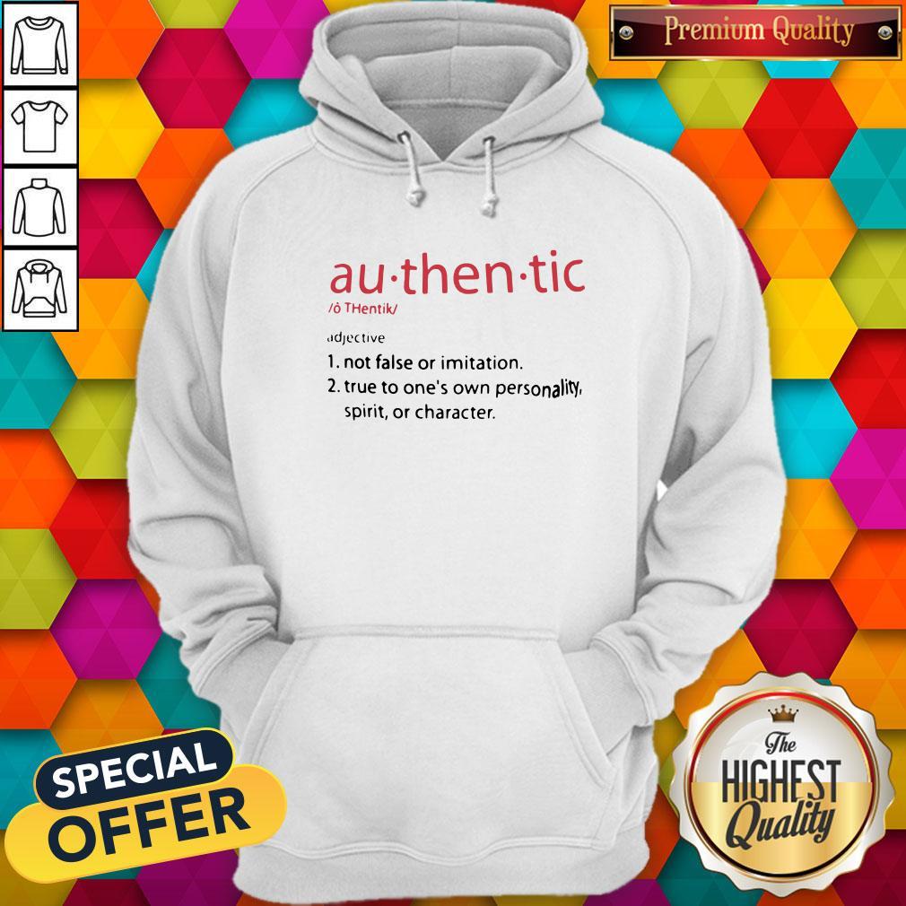 So Au Then Tic Not False Or Imitation True To One's Own Personality Spirit Or Character Shirt - Image 2