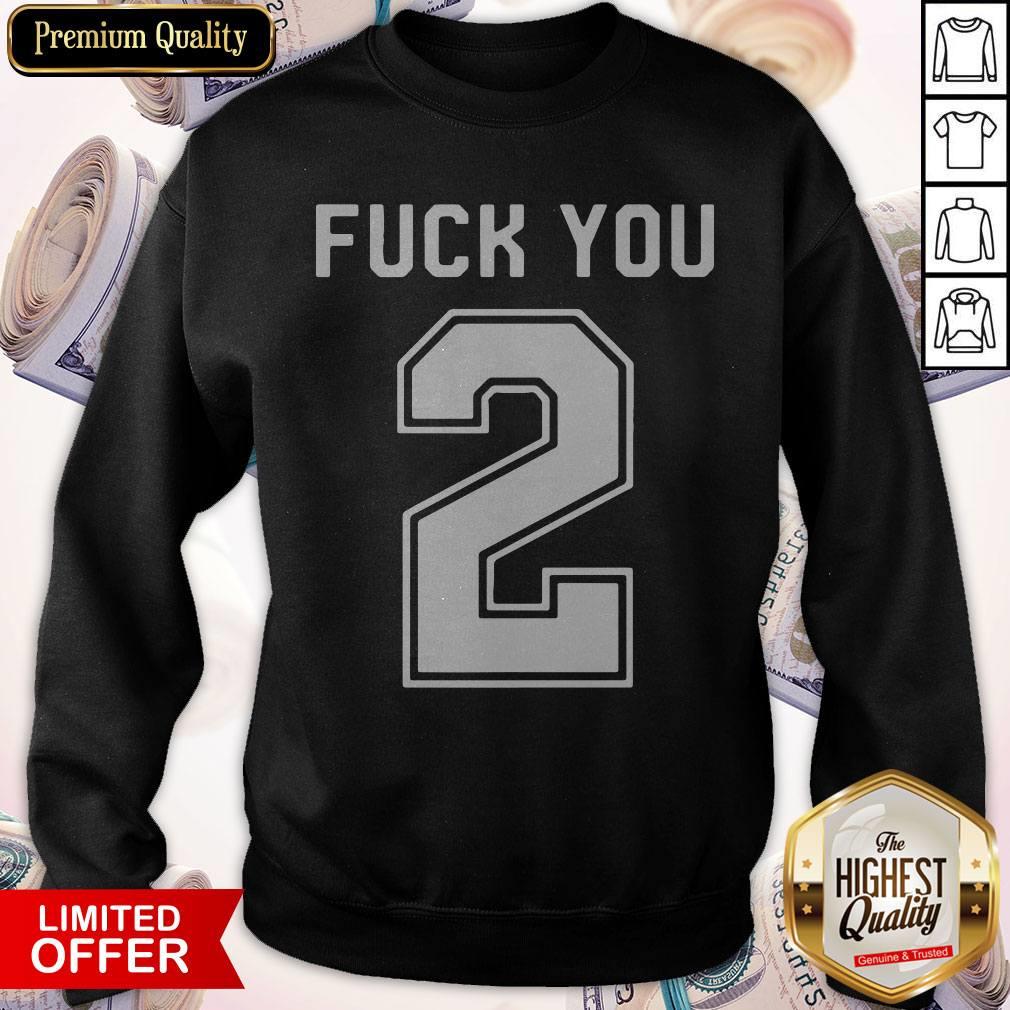 So Beautiful I Really Love Fuck You 2 Shirt - Image 4