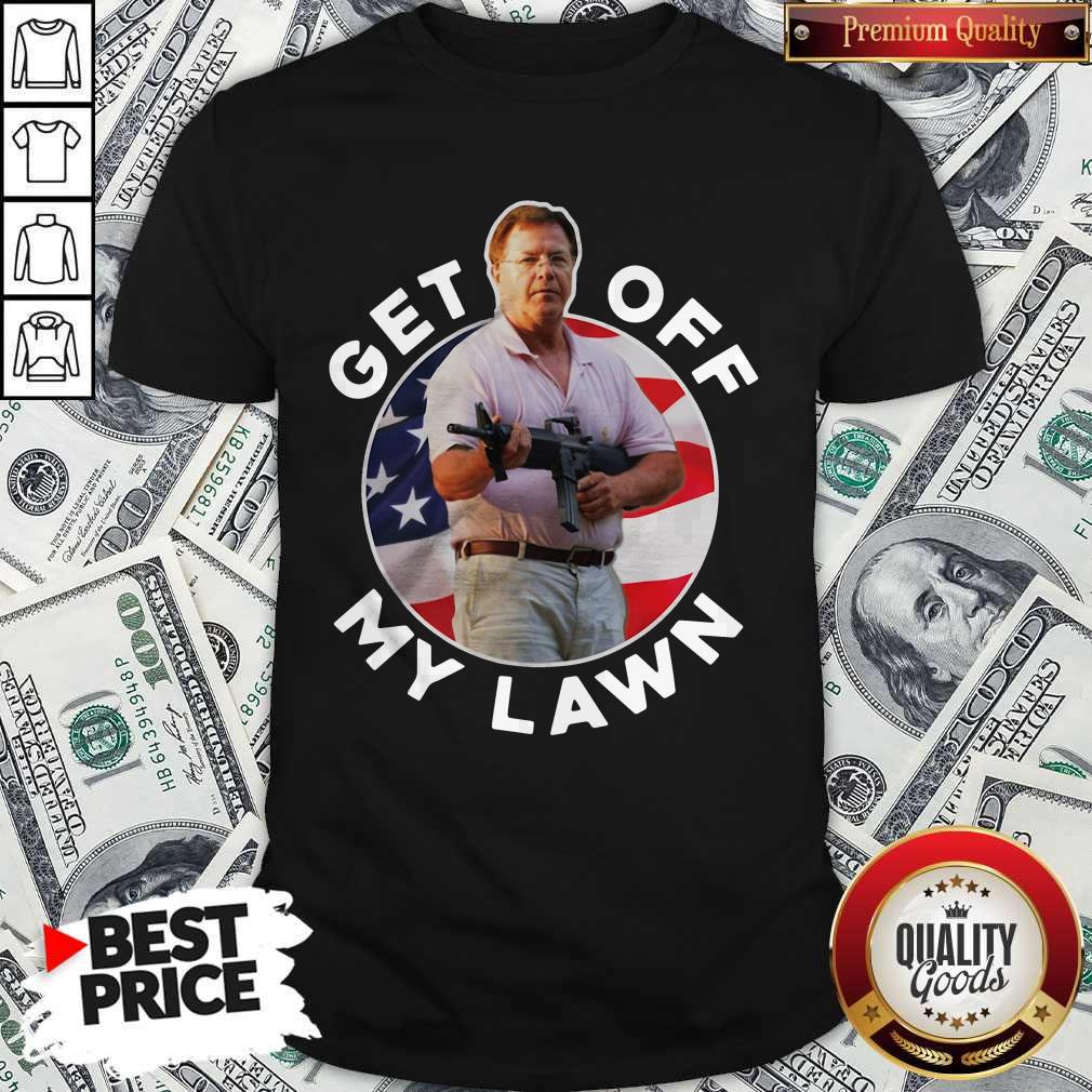 So Beautiful Ken Get Off My Lawn American Shirt