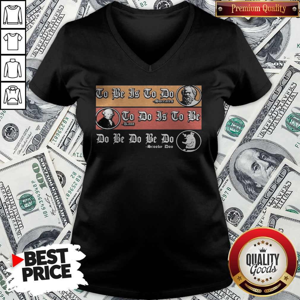 So To Be Is To Do Soccer To Do Is To Be Sartre Do Be Do Scooby Doo Shirt - Image 2