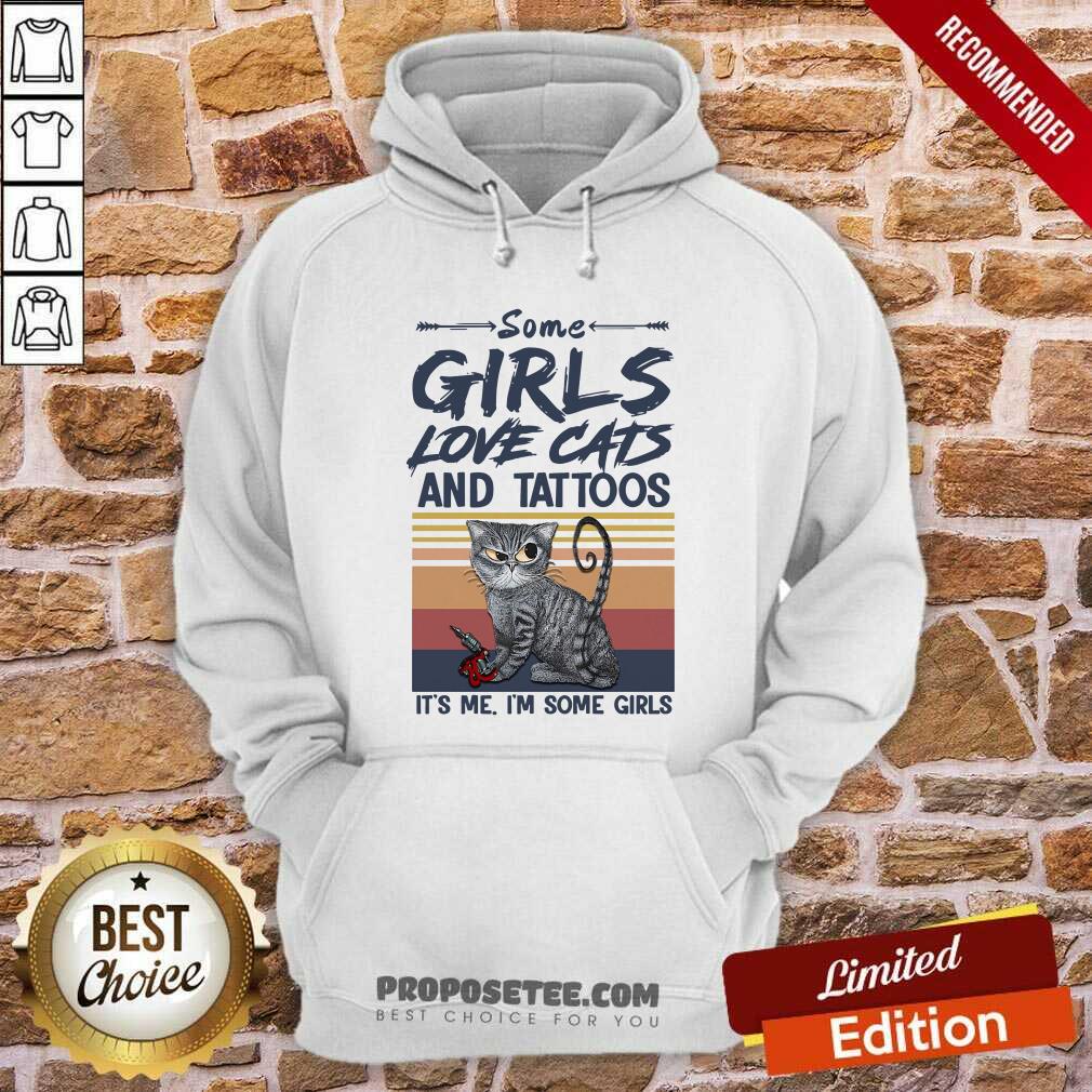 Some Girls Love Cat And Tattoos Its Me Im Some Girls Vintage Shirt - Image 2