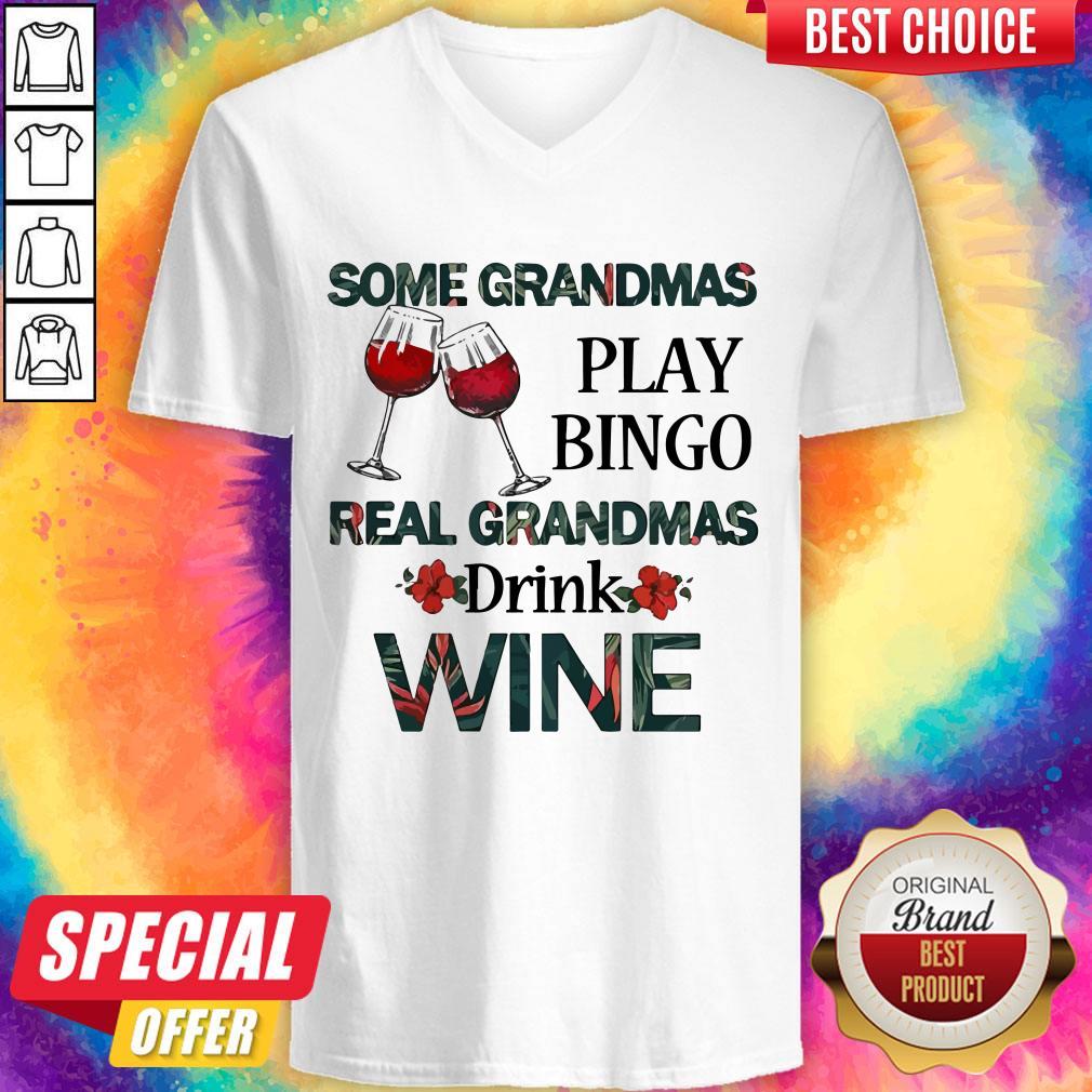 Some Grandmas Play Bingo Real Grandmas Drink Wine Shirt - Image 2