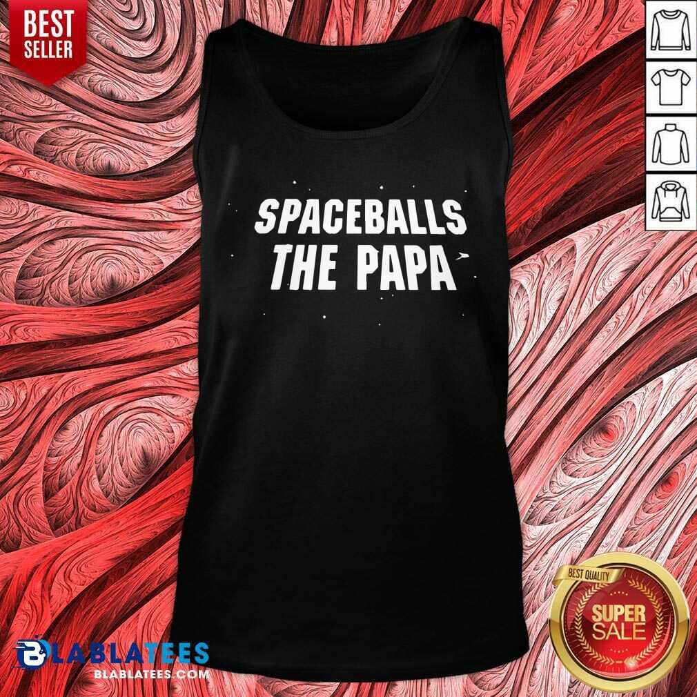 Spaceballs The Papa Happy Father Day Shirt - Image 3