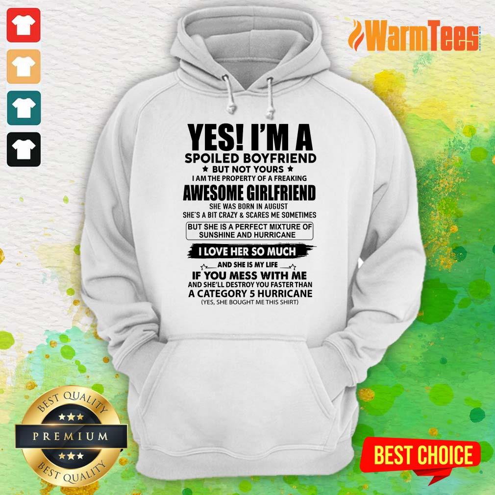 Spoiled Boyfriend Awesome Girlfriend Shirt - Image 4