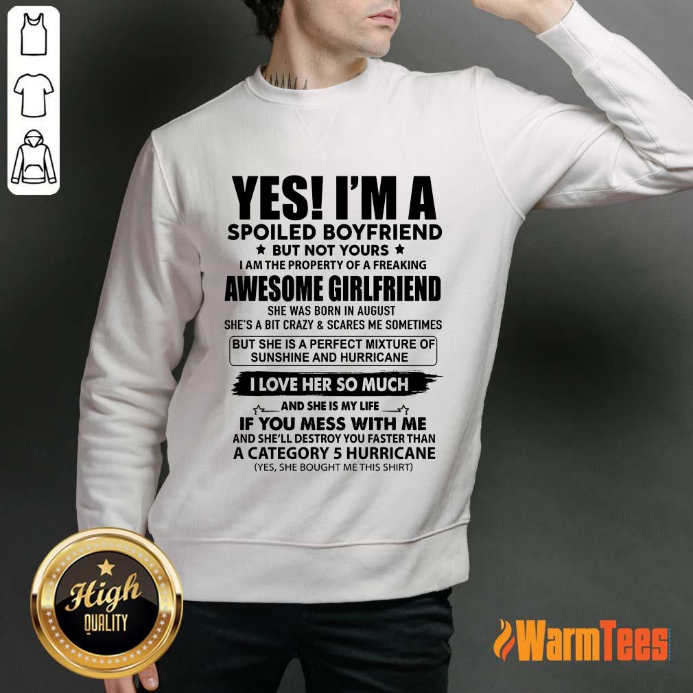 Spoiled Boyfriend Awesome Girlfriend Shirt - Image 2