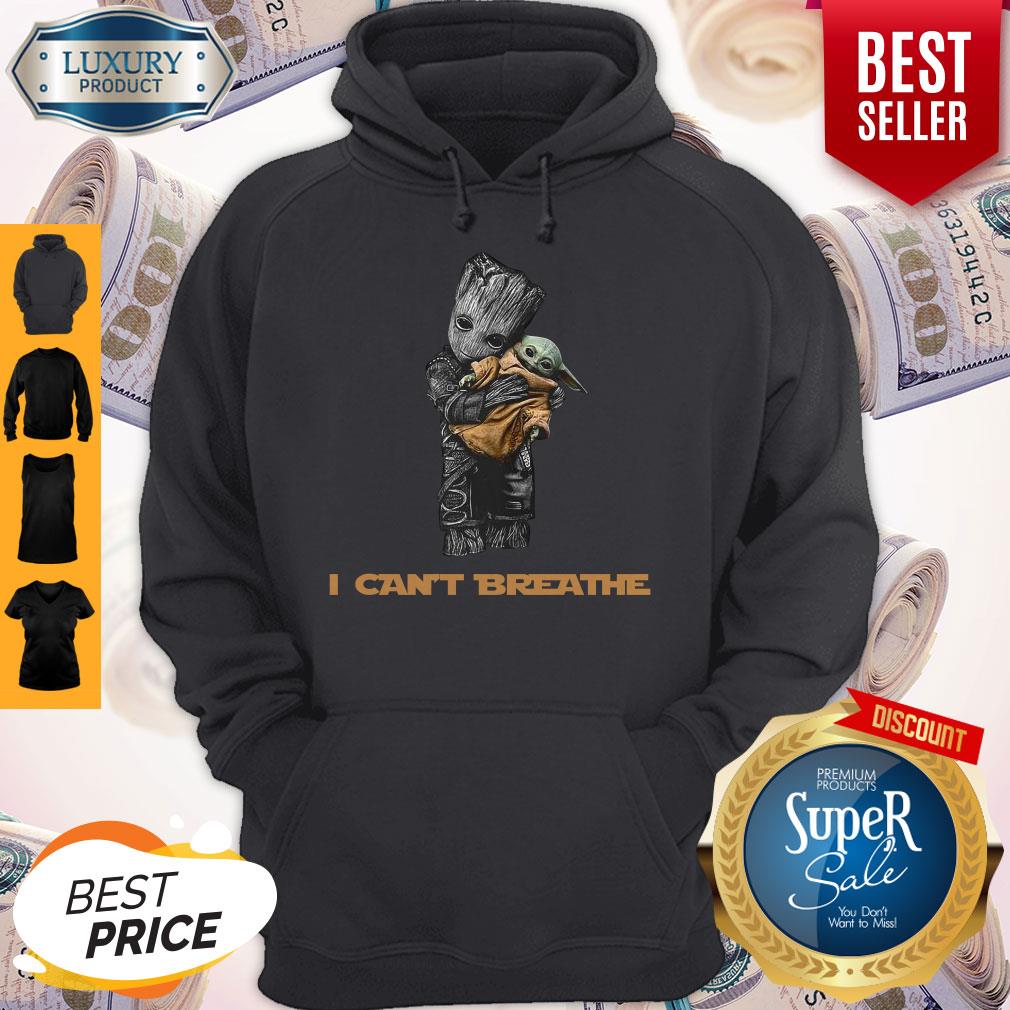 Star War Baby Groot Hug Baby Yoda I Can’t Breathe Shirt - Image 2