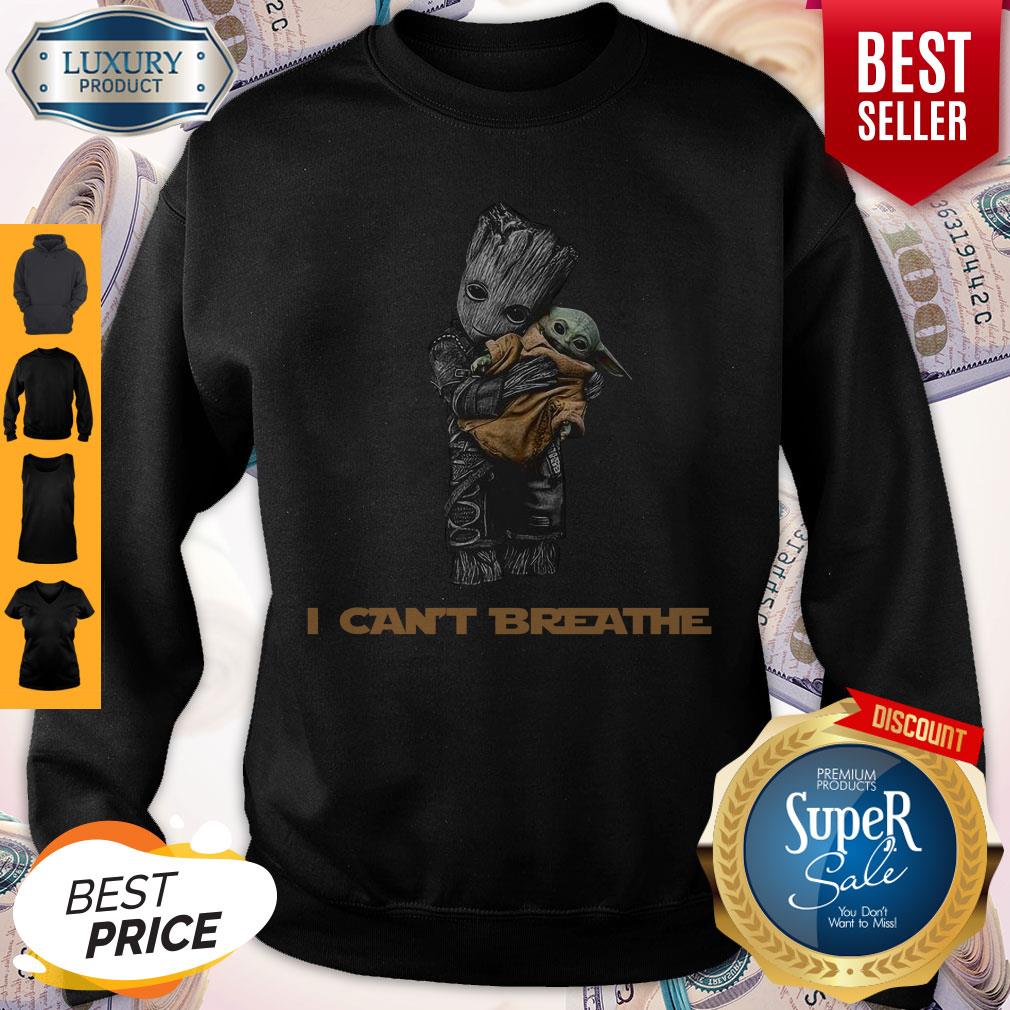 Star War Baby Groot Hug Baby Yoda I Can’t Breathe Shirt - Image 5