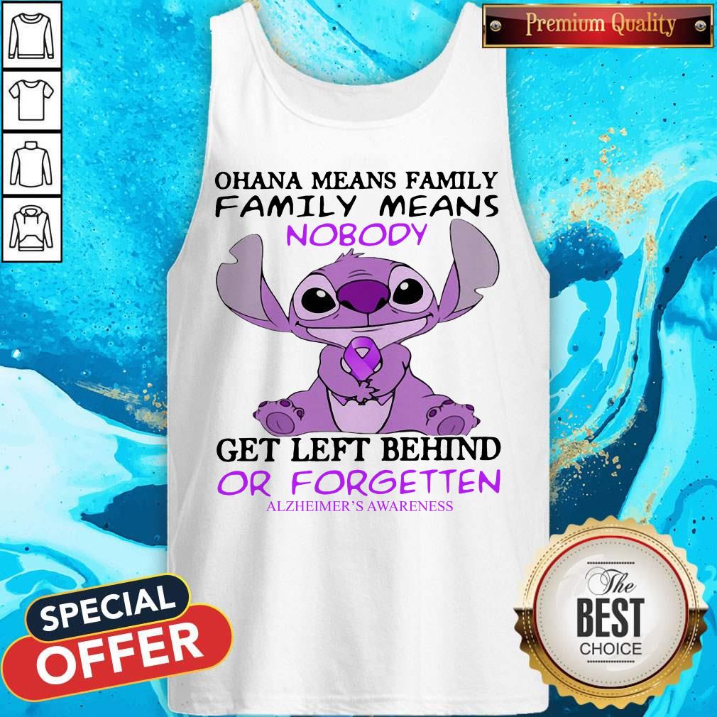 Stitch Ohana Means Family Family Means Nobody Gets Left Behind Or Forgotten Alzheimer’s Awareness Shirt - Image 3
