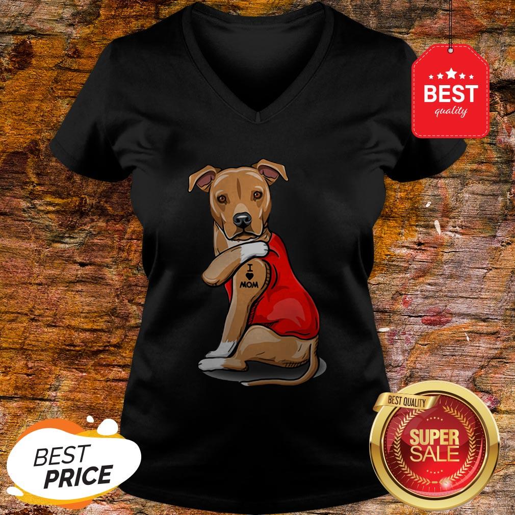 Strong Dog Staffordshire Bull Terrier Tattoos I Love Mom Shirt - Image 3