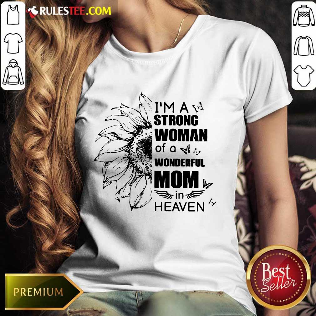 Strong Woman Wonderful Mom Heaven Shirt - Image 3