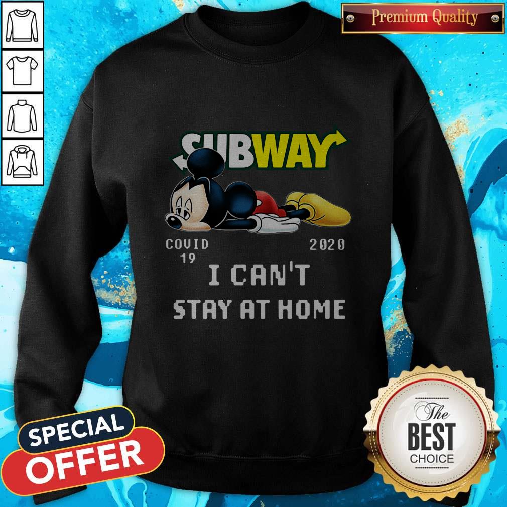 Subway Mickey Mouse Covid 19 2020 I Can't Stay At Home Shirt - Image 4