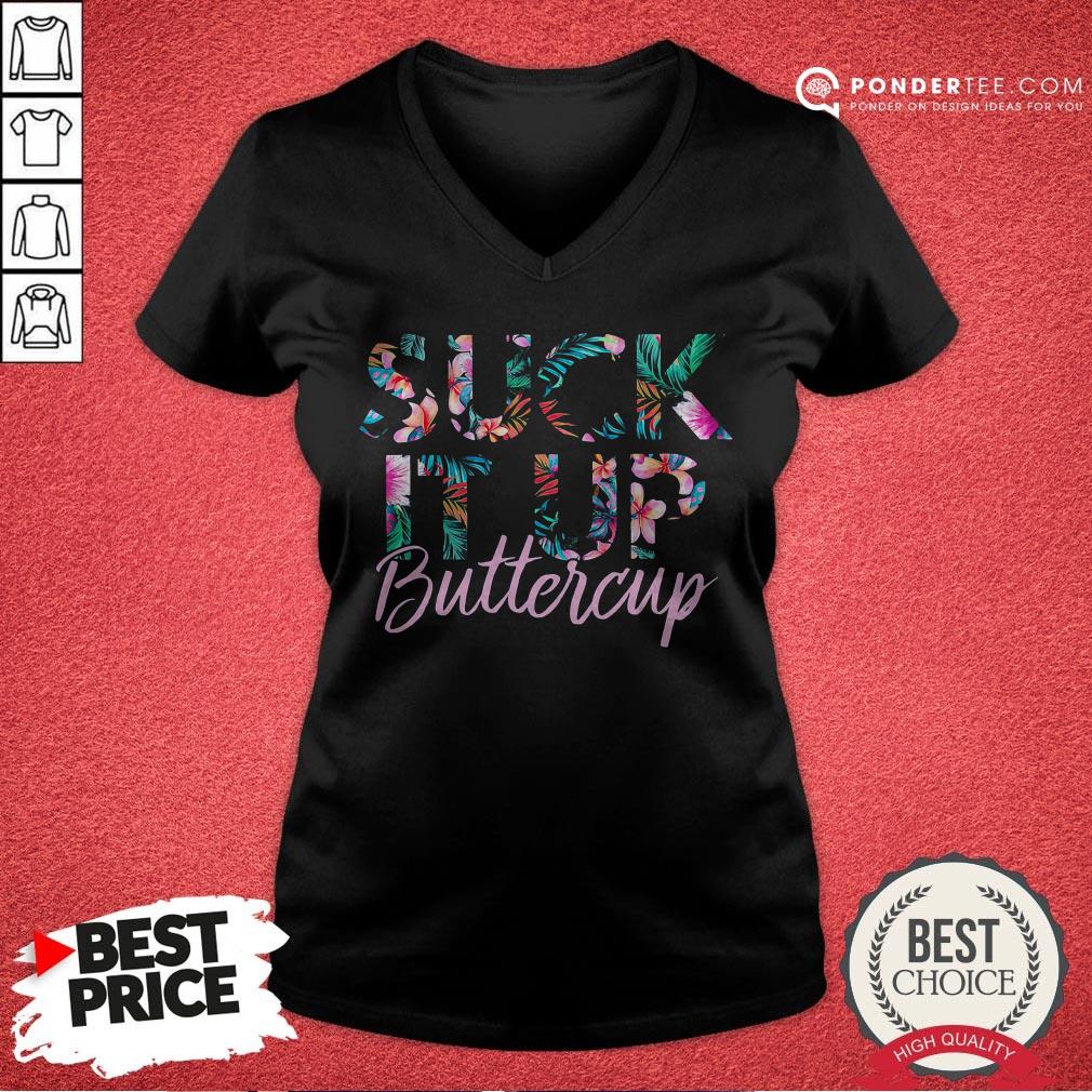 Suck It Up Buttercup Flower Shirt - Image 3