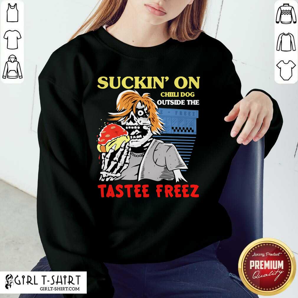 Suckin On Chili Dog Tastee Freez Shirt - Image 5