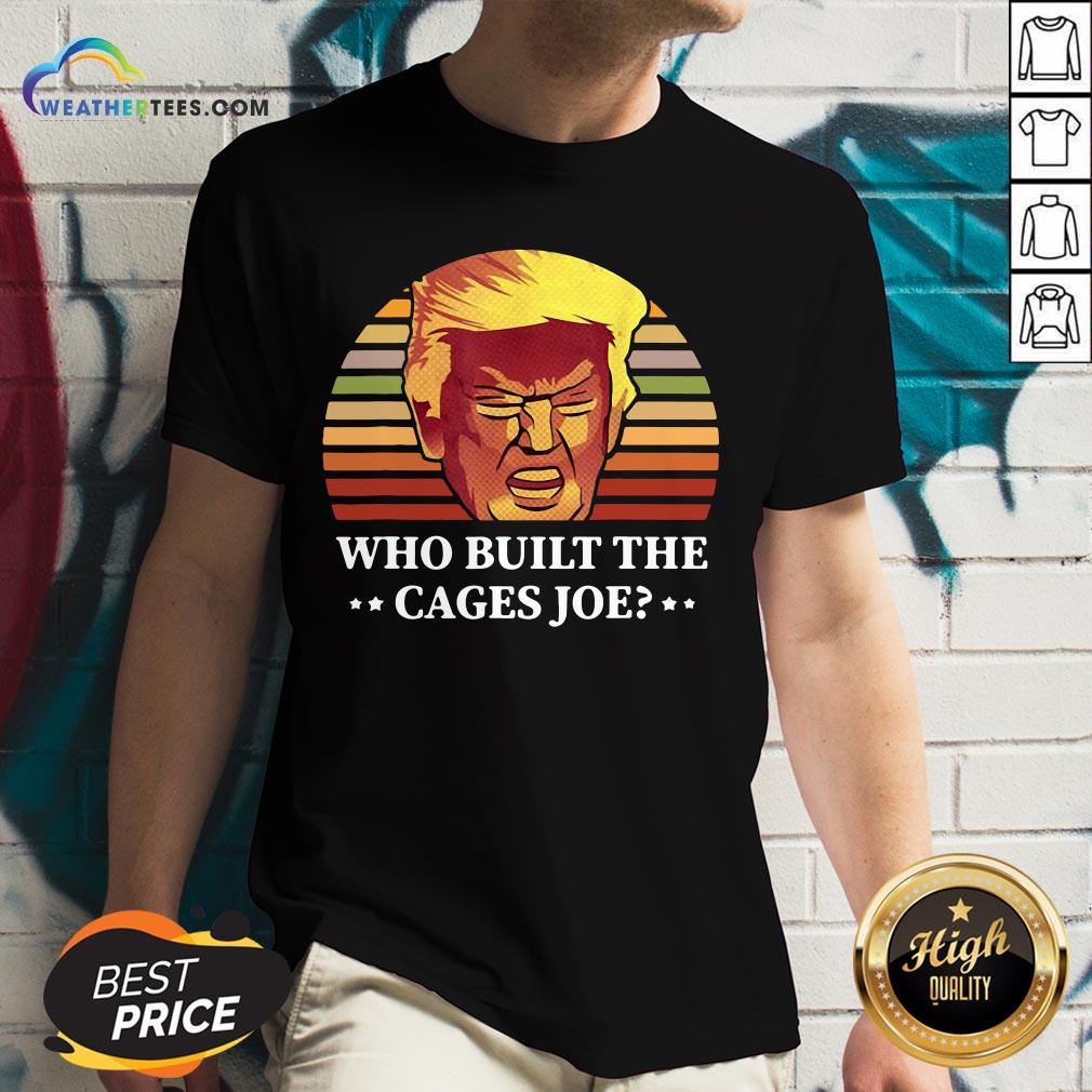 Sugar Donald Trump Who Built The Cages Joe Vintage Shirt - Image 2