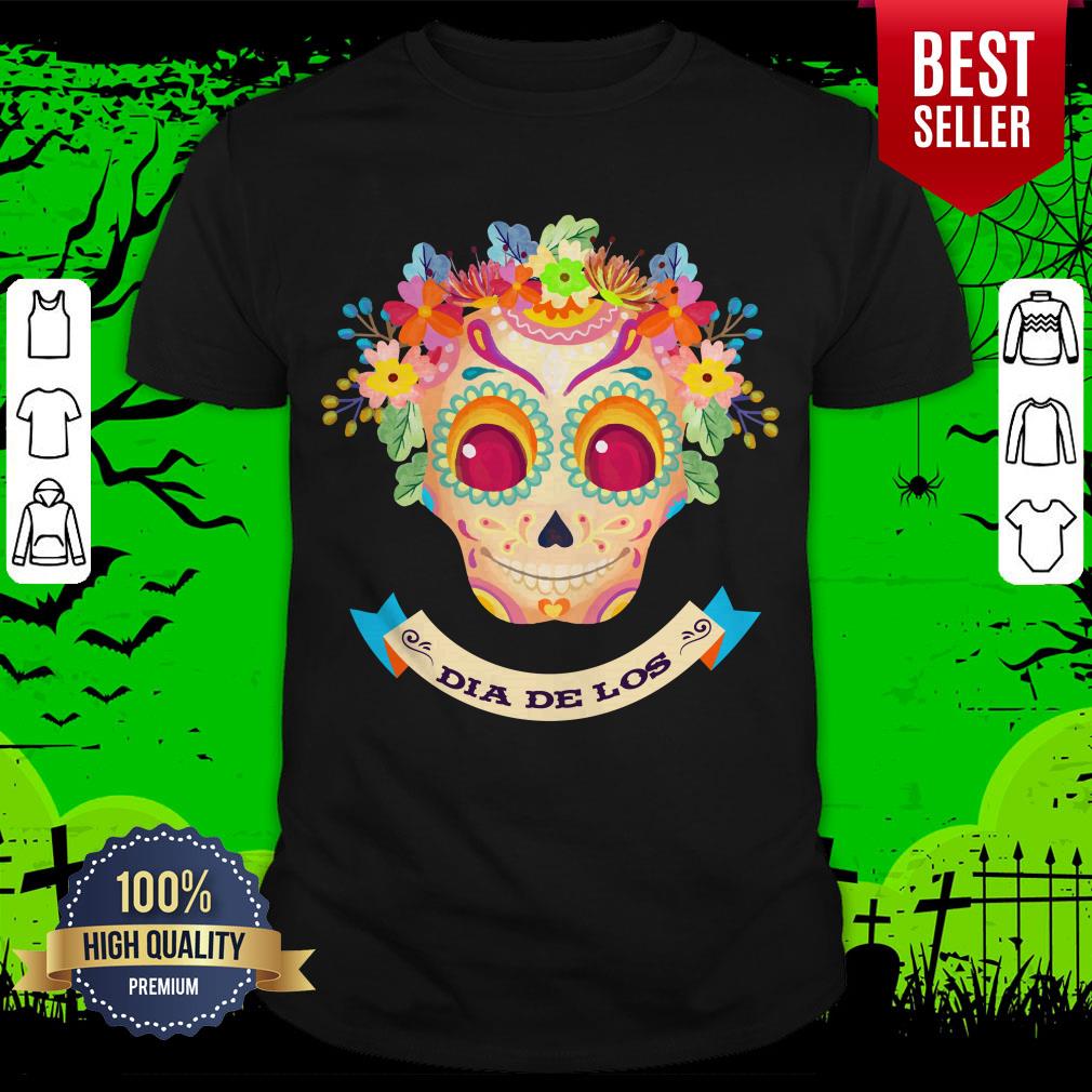 Sugar Skull Flower Dia De Los Muertos Shirt