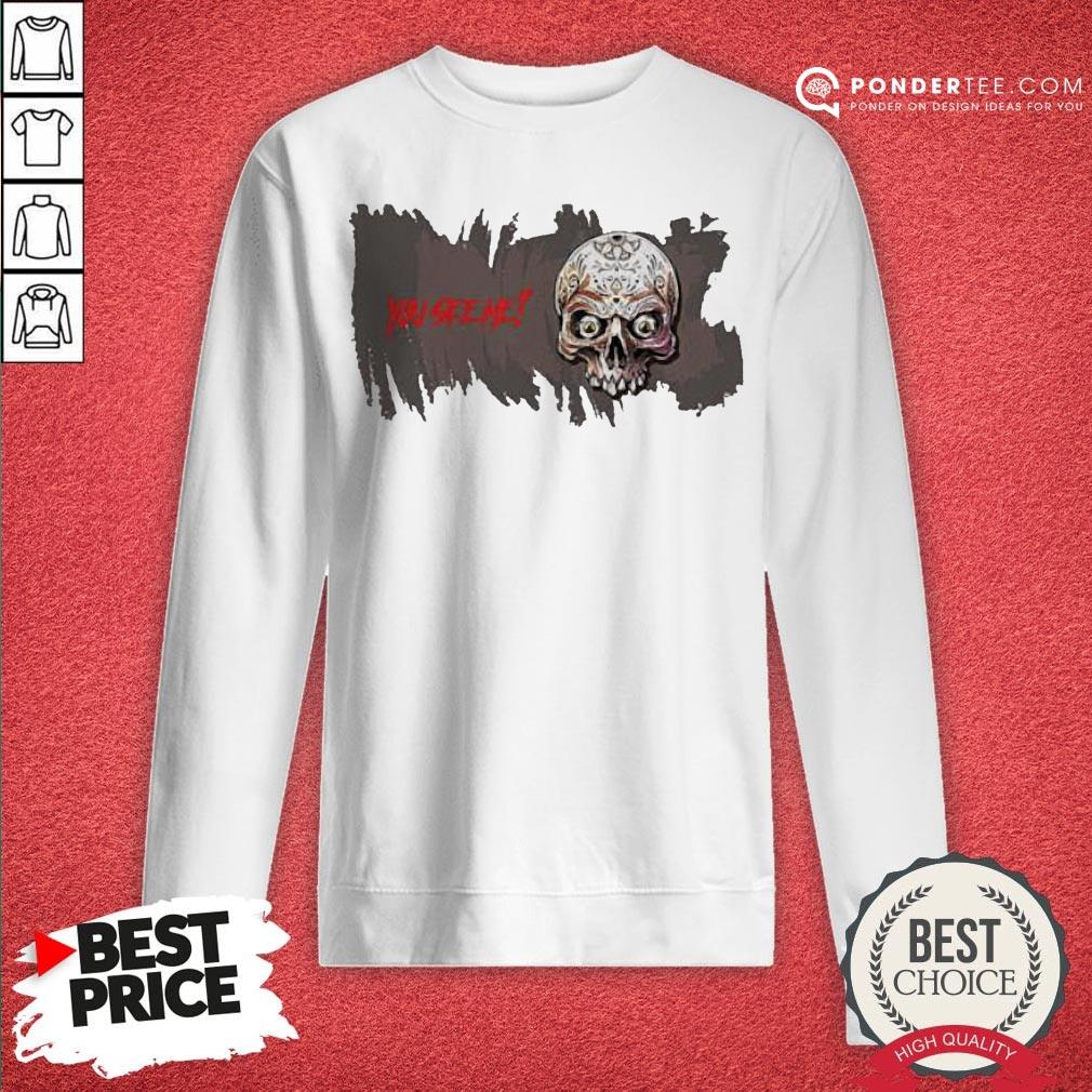 Sugar Skull You See Me Happy Halloween Shirt - Image 4