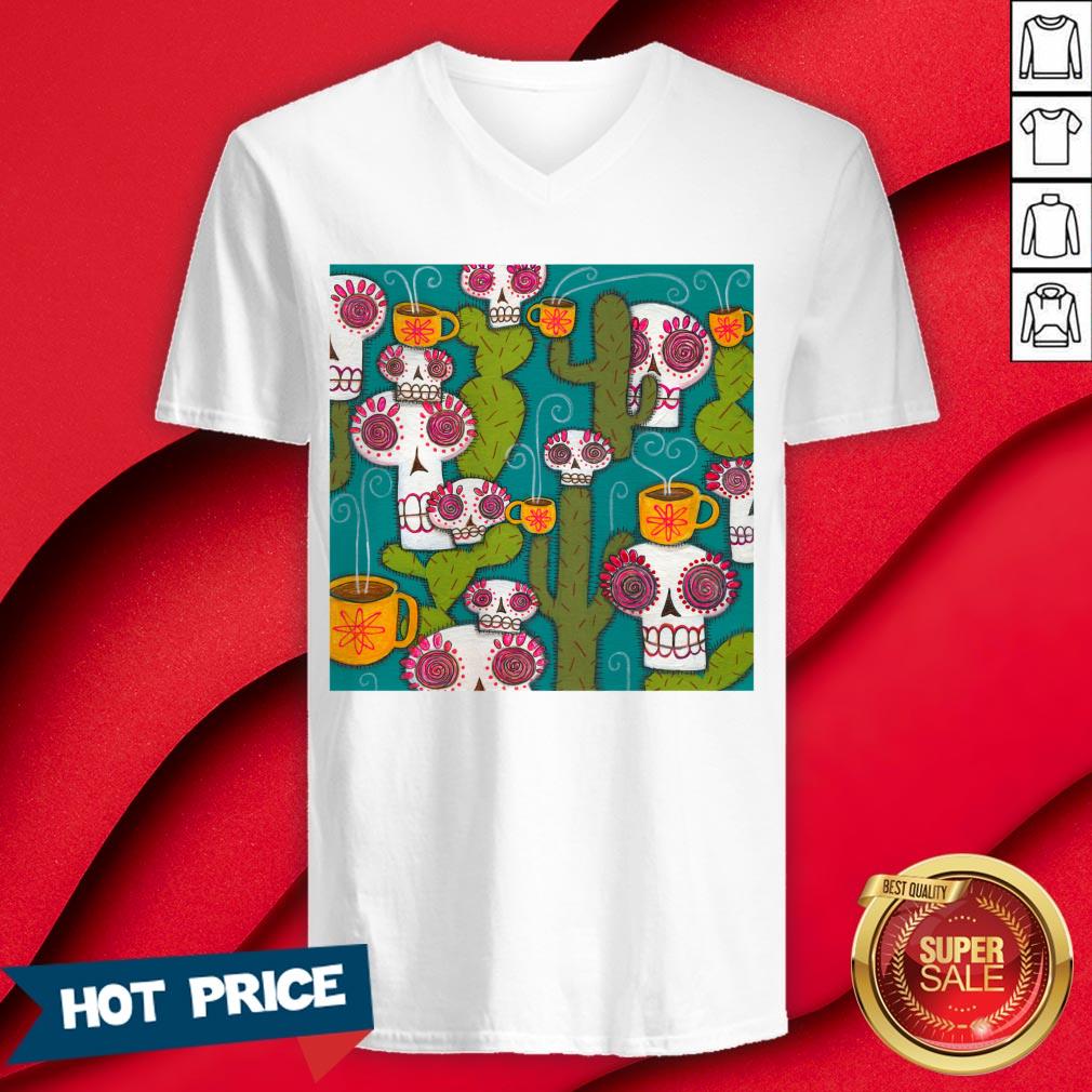 Sugar Skulls Cacti And Atomic Coffee Day Of The Dead Shirt - Image 3
