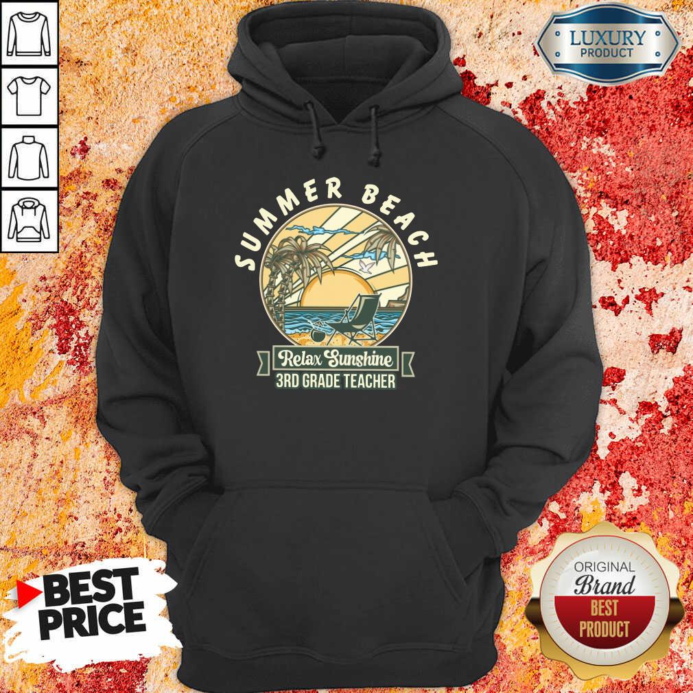 Summer Beach Relax Sunshine 3rd Grade Teacher Shirt - Image 2