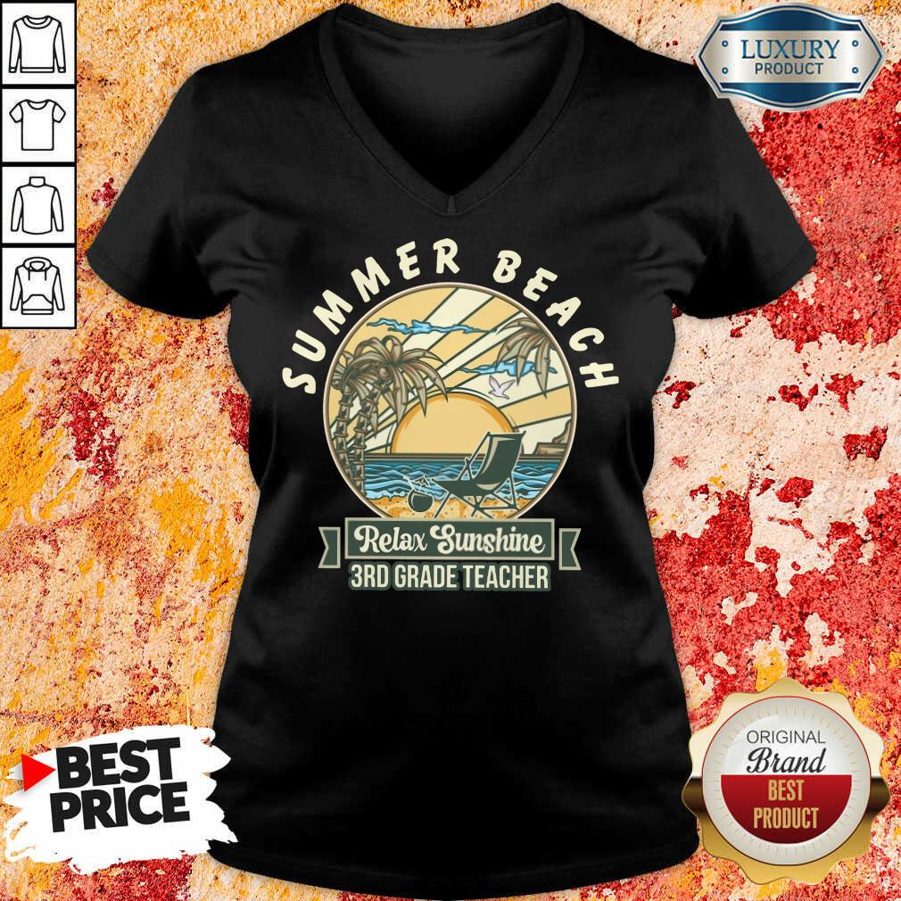 Summer Beach Relax Sunshine 3rd Grade Teacher Shirt - Image 3
