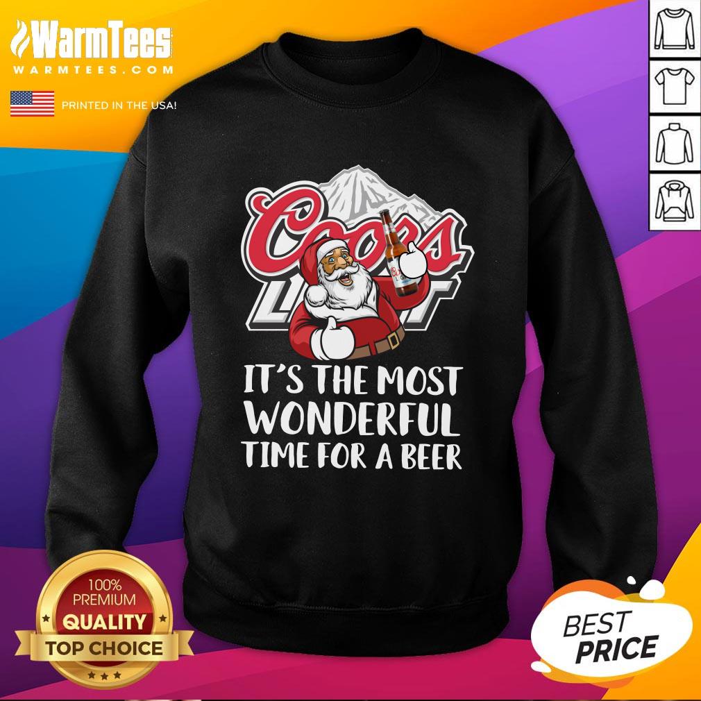 Super Nice Santa Claus Drink Coors Light It’s The Most Wonderful Time For A Beer Christmas Sweater Shirt - Image 4