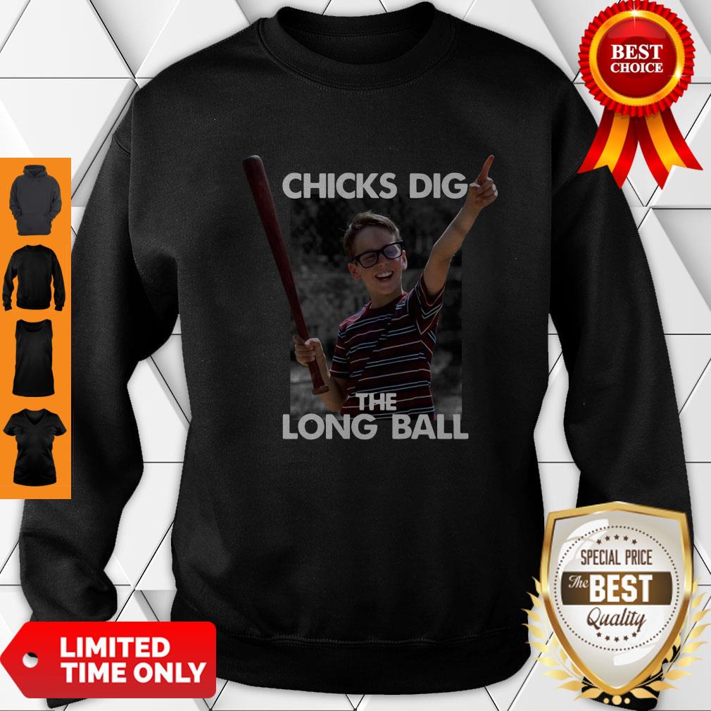Nice Chicks Dig The Long Ball Sandlot Shirt - Image 2