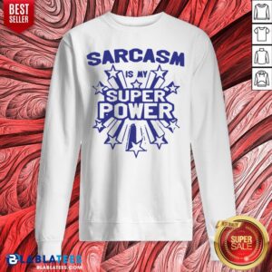 Alternative view of Grateful Sarcasm Is My Super Power Shirt