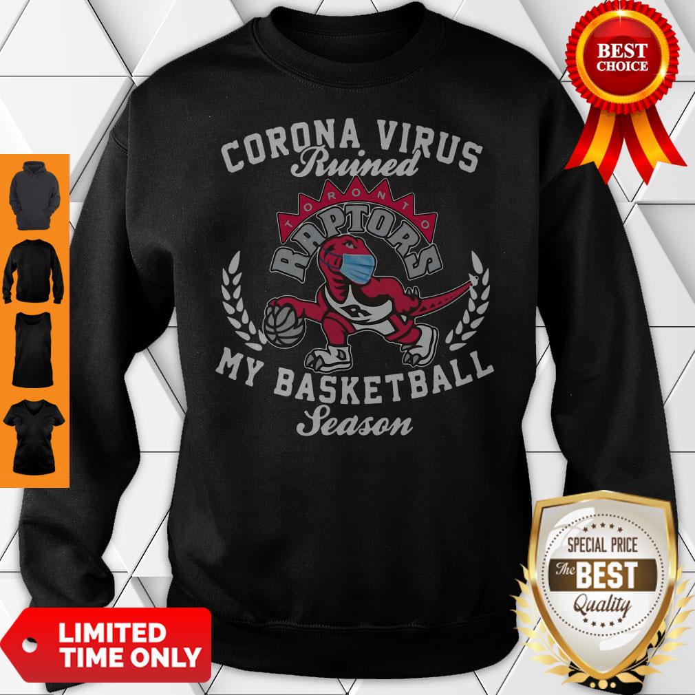 Toronto Raptors Coronavirus Ruined My Basketball Season Shirt - Image 5