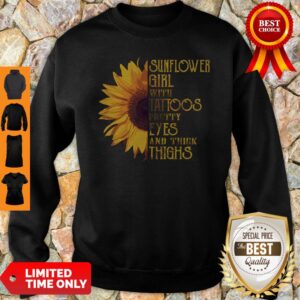 Alternative view of Funny Sunflower Girl With Tattoos Pretty Eyes And Thick Thighs Shirt