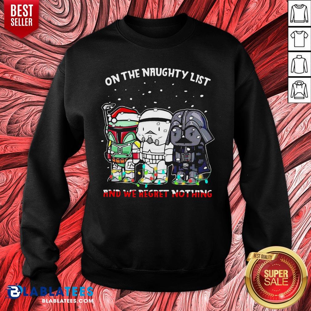 Awesome Star Wars Chibi On The Naughty List And We Regret Nothing Shirt - Image 2