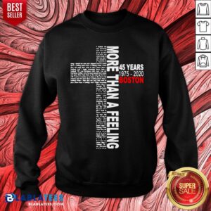 Alternative view of Premium More Than A Feeling 45 Years 1975 2020 Boston Shirt