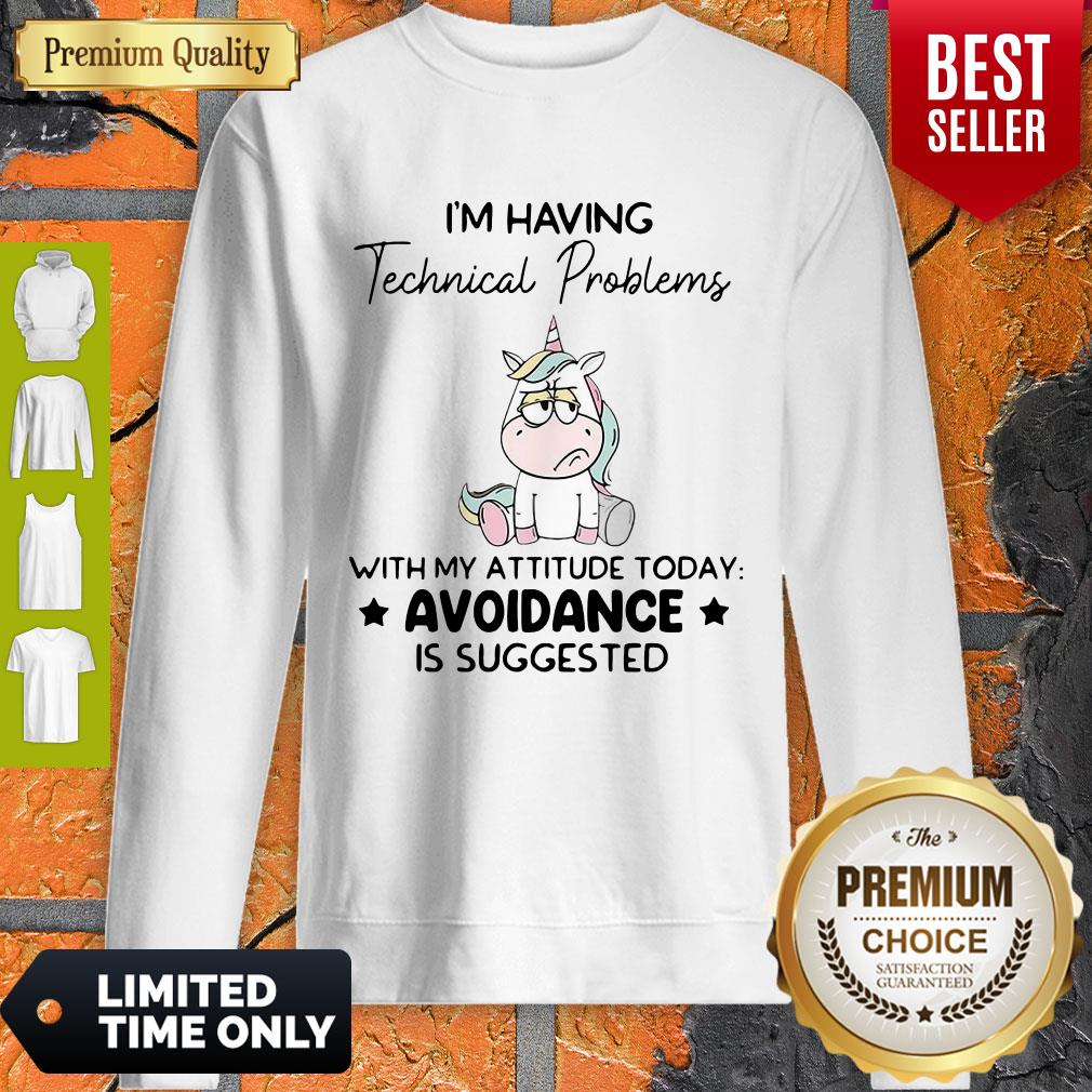 Funny Unicorn I'm Having Technical Problems With My Attitude Today Avoidance Shirt - Image 5