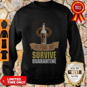 Alternative view of Top Tito’s Handmade Vodka Helping Me Survive Quarantine Shirt
