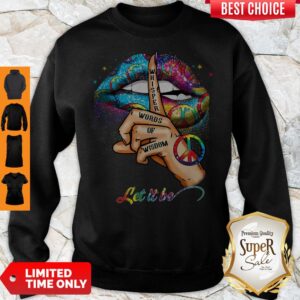 Colorful Lips Hippie Whisper Words Of Wisdom Let It Be Ladies Shirt