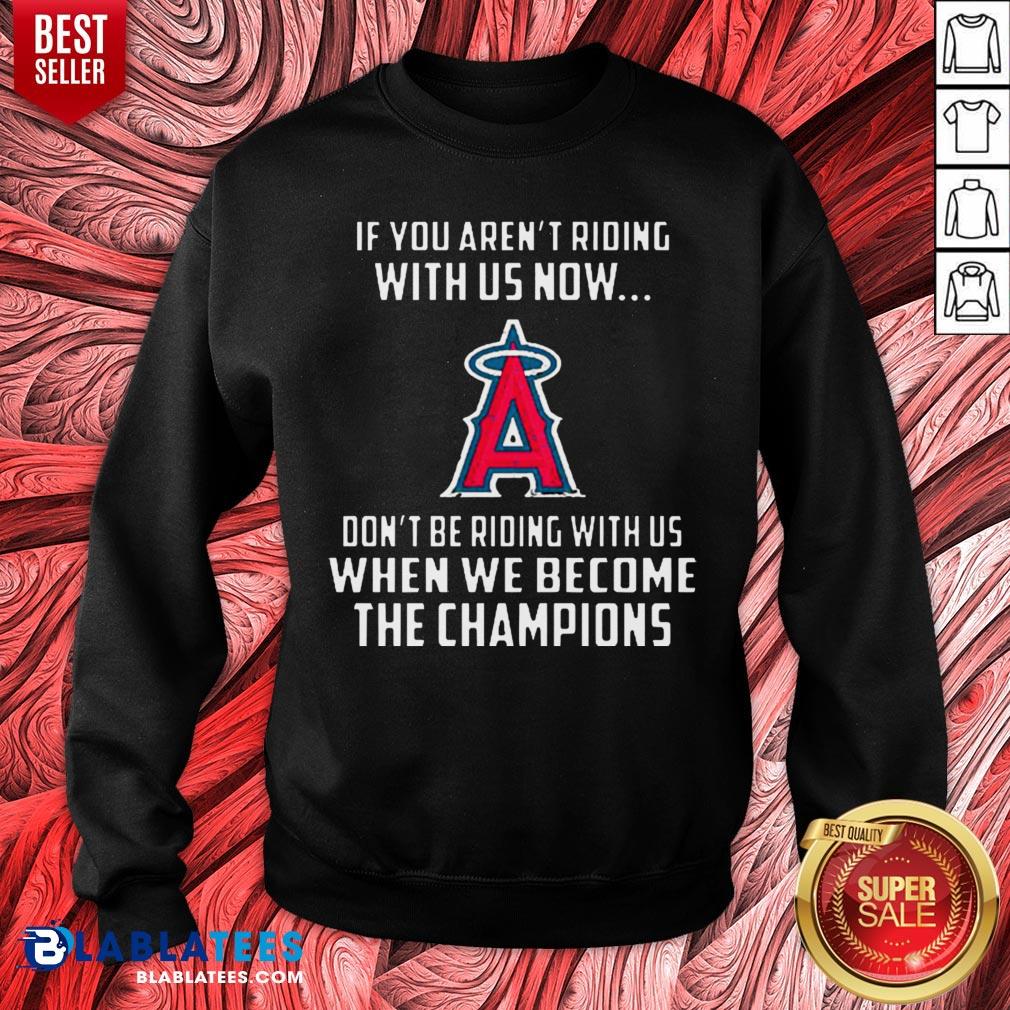 Top MLB Los Angeles Angels Baseball We Become The Champions Shirt - Image 2