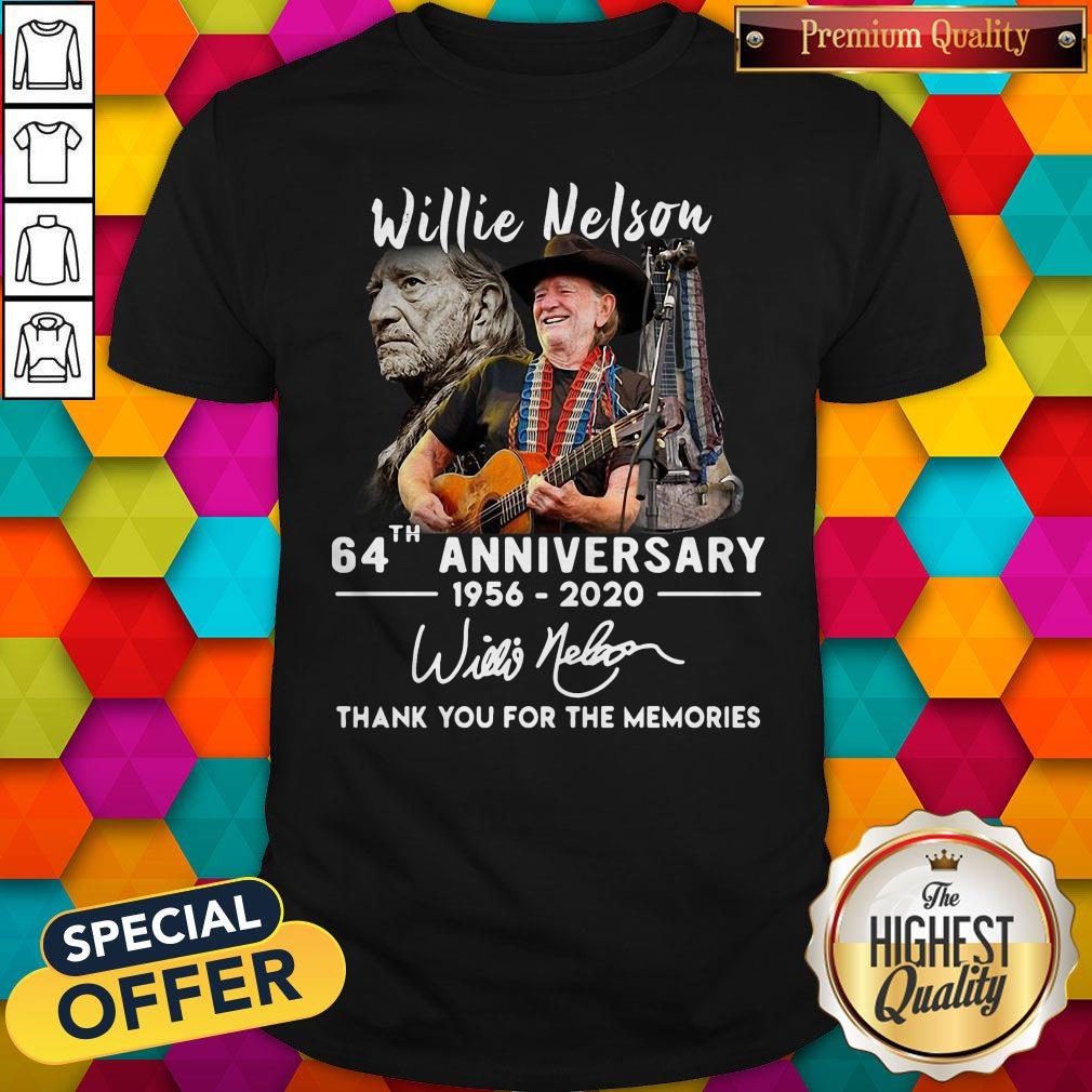 Sweet Willie Nelson 64th Anniversary 1956 2020 Thank You For The Memories Shirt