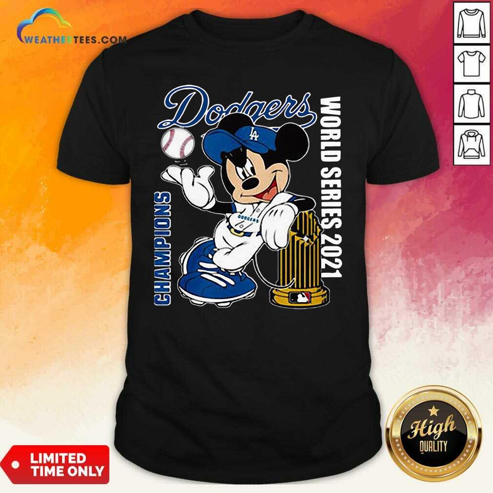 Sweety Mickey Mouse Los Angeles Dodgers Champions World Series 2021 Shirt
