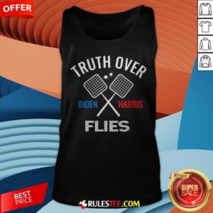 Alternative view of Funny Truth Over Flies Biden Harris Shirt