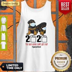 Alternative view of Top Rottweiler Face Mask 2020 The Year When Shit Got Real Quarantined Shirt