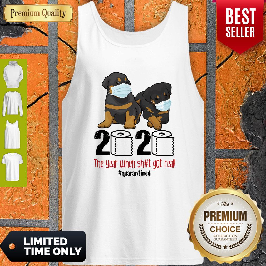 Top Rottweiler Face Mask 2020 The Year When Shit Got Real Quarantined Shirt - Image 2
