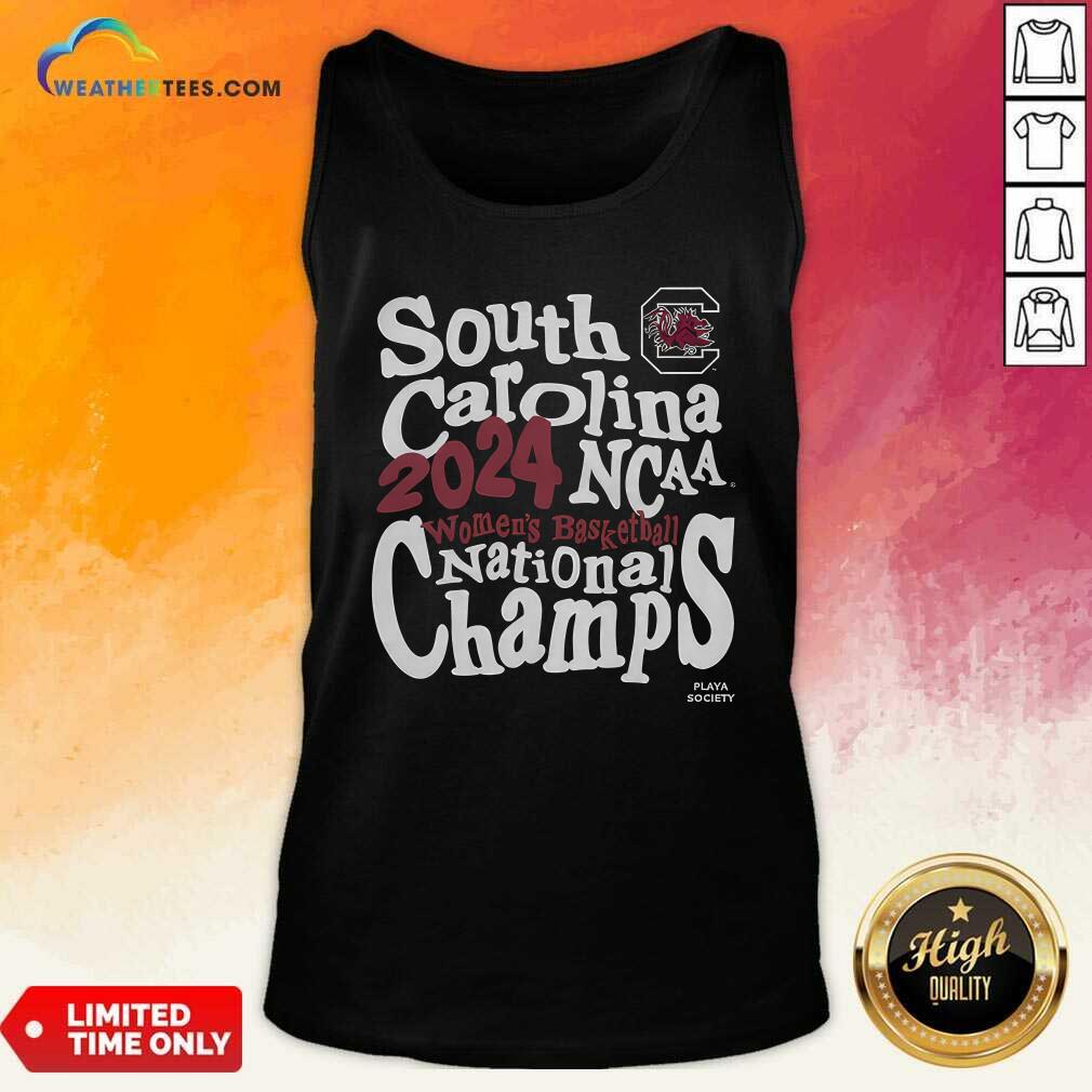 Playa Society 2024 South Carolina NCAA Women's Basketball National Champs T-shirt - Image 3