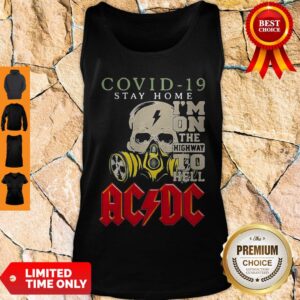 Alternative view of Skull COVID-19 Stay Home I’m On The Highway To Hell ACDC Shirt